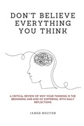 Cover: Don't Believe Everything You Think - Lulu.com