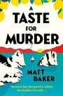 Cover: A Taste For Murder - Michael Joseph Ltd
