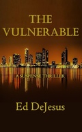 Cover: The Vulnerable - Indies United Publishing House, LLC
