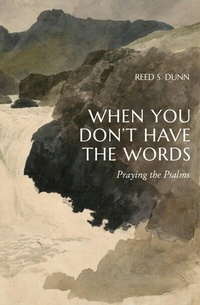 Abbildung von: When You Don't Have the Words - Lexham Press