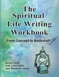Cover: The Spiritual Life Writing Workbook - Creative Connex