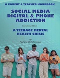 Cover: Social Media Digital & Phone Addiction - Media Literacy Consulting