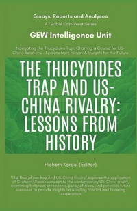 Enlarge image Cover: The Thucydides Trap And US-China Rivalry - Global East-West (London)