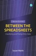 Cover: Between the Spreadsheets - Facet Publishing