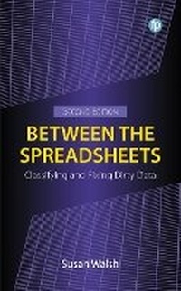 Enlarge image Cover: Between the Spreadsheets - Facet Publishing
