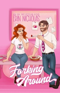 Enlarge image Cover: Forking Around - En Fiction, Inc