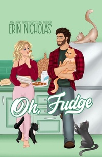 Enlarge image Cover: Oh, Fudge - En Fiction, Inc