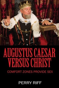 Abbildung von: Augustus Caesar Versus Christ - Outskirts Press
