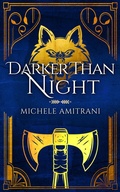 Cover: Darker Than Night (Of Shadow and Light, #3) - Michele Amitrani