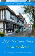 Cover: Flight to Gretna Green - One Good Sonnet Publishing
