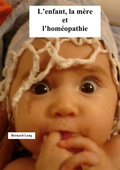 Cover: L'enfant, la m&egrave;re et l'hom&eacute;opathie - BoD - Books on Demand