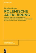 Cover: Polemische Aufkl&auml;rung - De Gruyter