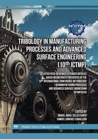 Abbildung von: Tribology in Manufacturing Processes and Advanced Surface Engineering (10th ICTMP) - Trans Tech Publications Ltd