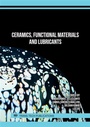 Cover: Ceramics, Functional Materials and Lubricants - Trans Tech Publications Ltd