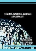 Cover: Ceramics, Functional Materials and Lubricants - Trans Tech Publications Ltd