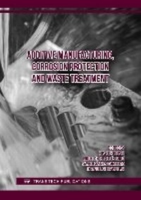Enlarge image Cover: Additive Manufacturing, Corrosion Protection and Waste Treatment - Trans Tech Publications Ltd