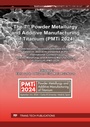 Cover: The 7th Powder Metallurgy and Additive Manufacturing of Titanium (PMTi 2024) - Trans Tech Publications Ltd