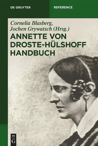 Enlarge image Cover: Annette von Droste-Hülshoff Handbuch - De Gruyter