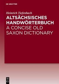 Abbildung von: Altsächsisches Handwörterbuch / A Concise Old Saxon Dictionary - De Gruyter