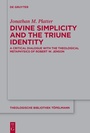 Cover: Divine Simplicity and the Triune Identity - De Gruyter