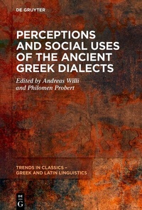 Abbildung von: Perceptions and Social Uses of the Ancient Greek Dialects - De Gruyter