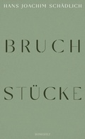 Cover: Bruchst&uuml;cke - Rowohlt