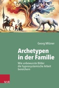 Cover: Archetypen in der Familie - Vandenhoeck & Ruprecht