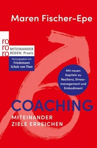 Abbildung von: Coaching: Miteinander Ziele erreichen - Rowohlt