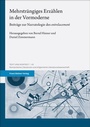 Cover: Mehrsträngiges Erzählen in der Vormoderne - Franz Steiner Verlag