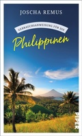Cover: Gebrauchsanweisung f&uuml;r die Philippinen - Piper ebooks