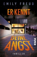 Cover: Er kennt deine Angst - Piper ebooks