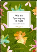 Cover: Wie ein Spaziergang im Wald - Coppenrath