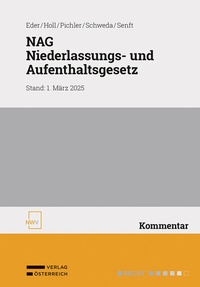 Abbildung von: NAG - Niederlassungs- und Aufenthaltsgesetz - NWV im Verlag Österreich GmbH