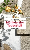 Cover: M&uuml;hlviertler Todessto&szlig; - Gmeiner-Verlag