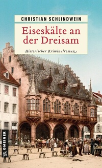 Abbildung von: Eiseskälte an der Dreisam - Gmeiner-Verlag