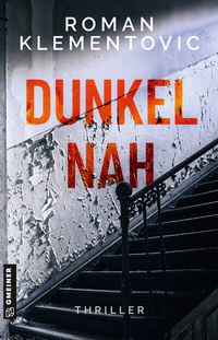Abbildung von: Dunkelnah - Gmeiner-Verlag
