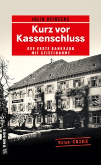 Abbildung von: Kurz vor Kassenschluss - Gmeiner-Verlag