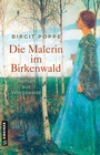 Cover: Die Malerin im Birkenwald - Gmeiner-Verlag