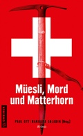 Cover: M&uuml;esli, Mord und Matterhorn - Gmeiner-Verlag