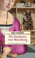 Cover: Die Madonna von W&uuml;rzburg - Gmeiner-Verlag