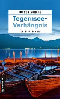 Abbildung von: Tegernsee-Verhängnis - Gmeiner-Verlag