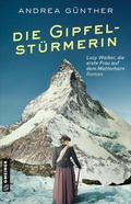 Cover: Die Gipfelst&uuml;rmerin - Gmeiner-Verlag
