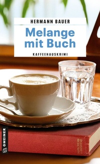 Abbildung von: Melange mit Buch - Gmeiner-Verlag