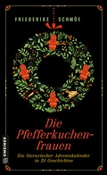 Cover: Die Pfefferkuchenfrauen - Gmeiner-Verlag