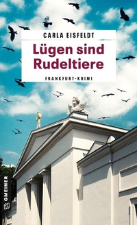 Abbildung von: Lügen sind Rudeltiere - Gmeiner-Verlag