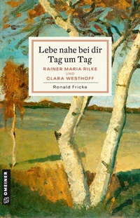 Abbildung von: Lebe nahe bei dir Tag um Tag - Gmeiner-Verlag