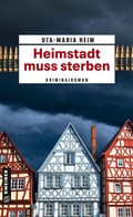 Cover: Heimstadt muss sterben - Gmeiner-Verlag