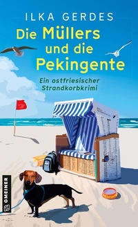 Abbildung von: Die Müllers und die Pekingente - Gmeiner-Verlag