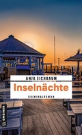 Cover: Inseln&auml;chte - Gmeiner-Verlag