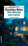 Cover: Dunkles Wien - Die Morde von Lainz - Gmeiner-Verlag